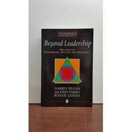 Beyond Leadership: Balancing Economics, Ethi..., BENNIS