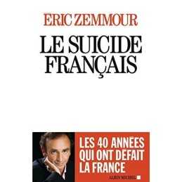 Le suicide francais by Zemmour, Eric Book