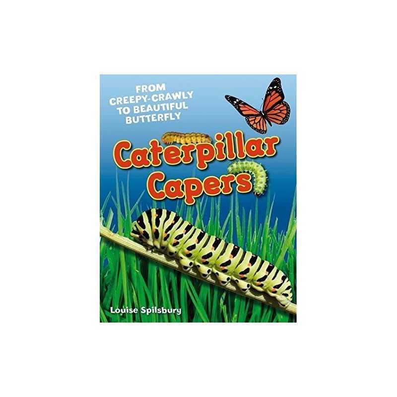Caterpillar Capers: Age 5-6, above average readers (White... by Louise Spilsbury