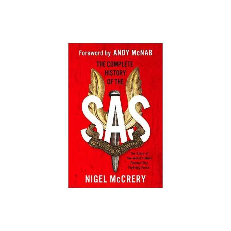 The Complete History of the SAS: The..., McCrery, Nigel