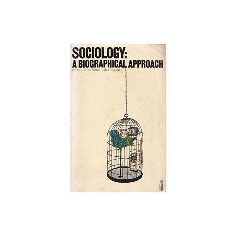 Sociology: A Biographical Approach, Berger, Brigitte