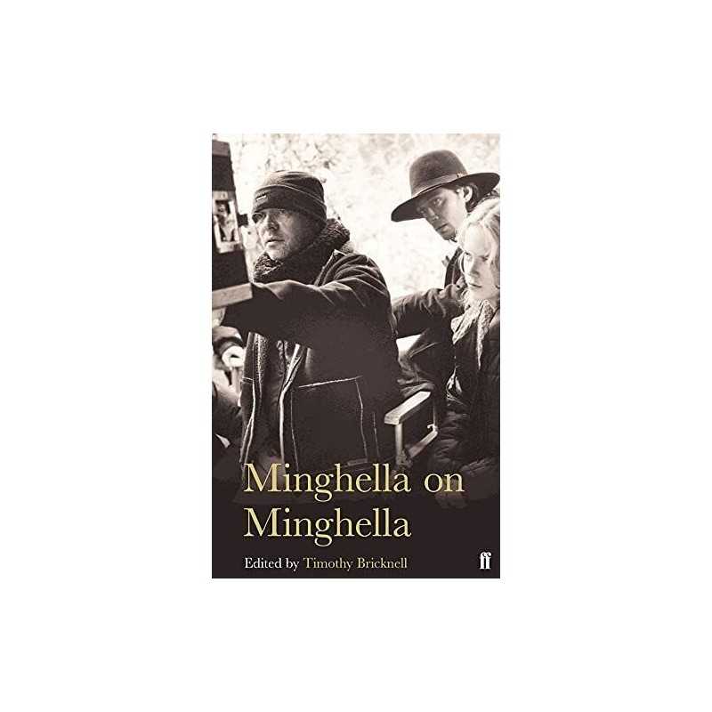Minghella on Minghella by Minghella, Anthony Hardback Book