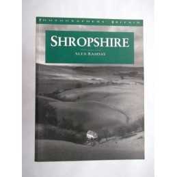 Shropshire (Photographers Britain S.) by Ramsay, Alex Paperback Book