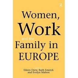Women, Work and the Family in Europe Paperback Book