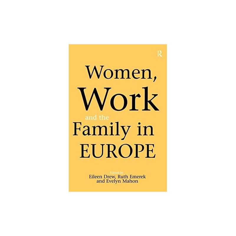 Women, Work and the Family in Europe Paperback Book