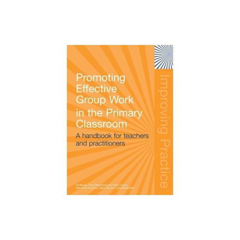 Promoting Effective Group Work in the Primary Classro... by Baines, Ed Paperback