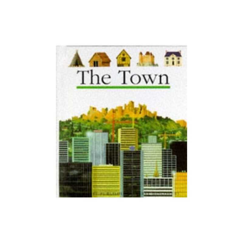 The Town (First Discovery Series) by Broutin, Christian Paperback Book