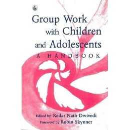 Group Work with Children and Adolescents: A Handbook Paperback Book