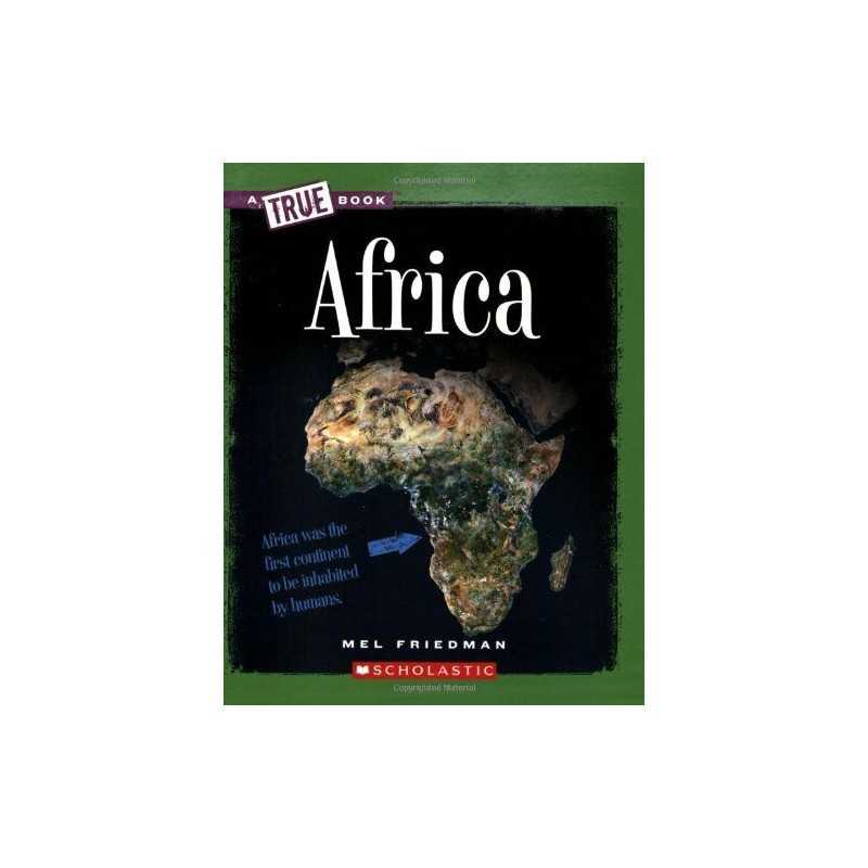 Africa (New True Books: Geography) by Friedman, Mel Book