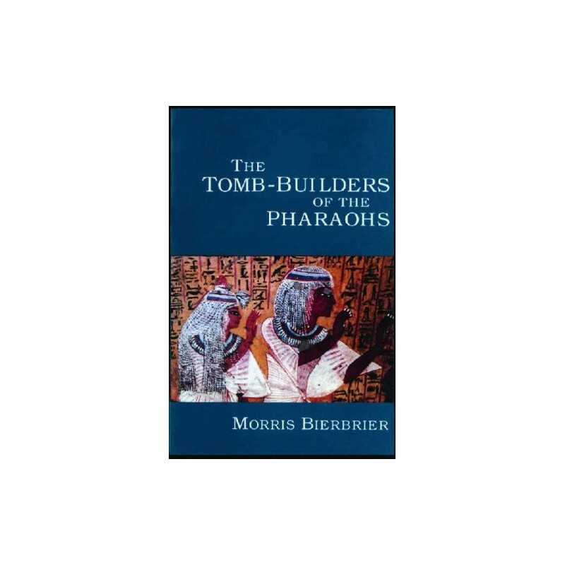 Tomb Builders of the Pharaohs by Bierbrier, Morris Hardback Book  Fast