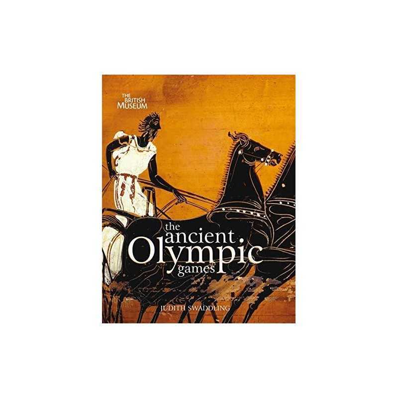 The Ancient Olympic Games by Judith Swaddling Book