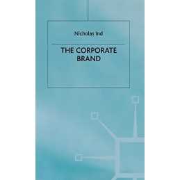 The Corporate Brand by Ind, N. Hardback Book