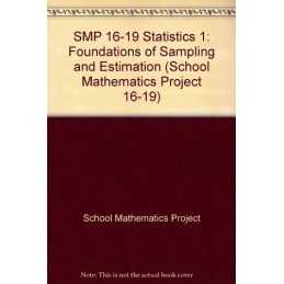 SMP 16-19 Statistics 1: Foundations of Samp... by School Mathematics P Paperback