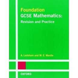 Foundation GCSE Mathematics: Revision and Practice by Wardle, M.E. Paperback The