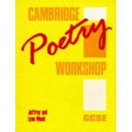 Cambridge Poetry Workshop: GCSE by Wood, Lynn Paperback Book