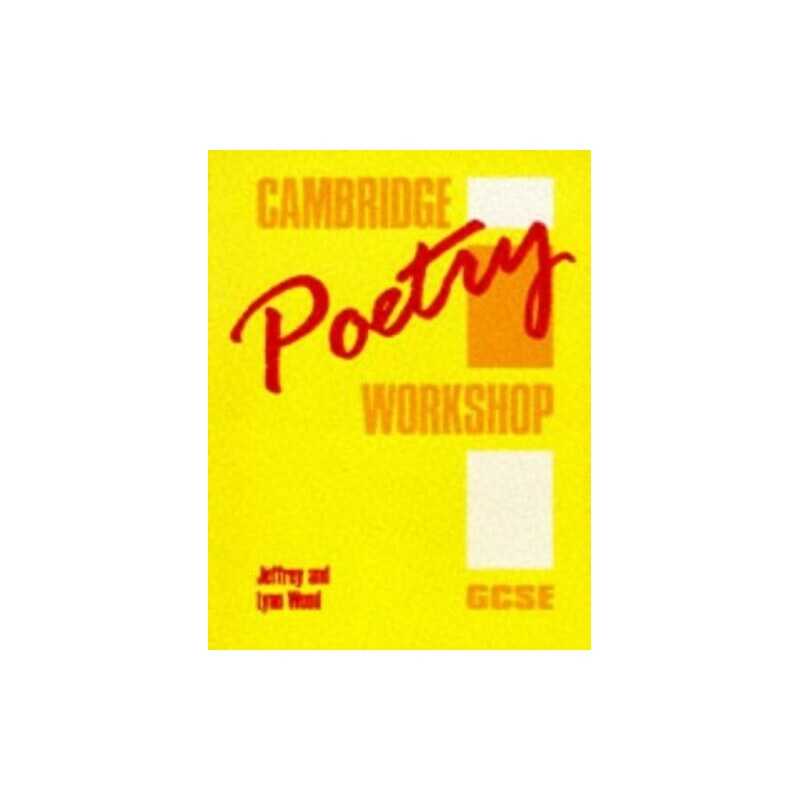 Cambridge Poetry Workshop: GCSE by Wood, Lynn Paperback Book