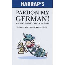 Pardon My German! (Pocket Slang Dictionary) by Blasco, Joaqu Paperback Book The