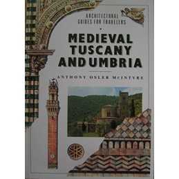 Medieval Tuscany and Umbria (Architectural Gui... by McIntyre, Anthony Paperback