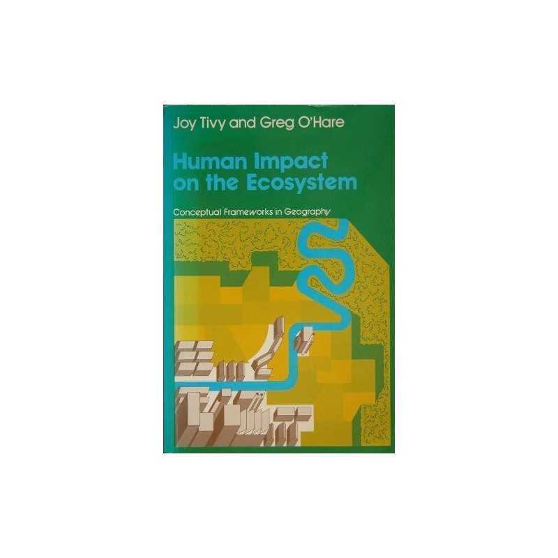 Human Impact on the Ecosystem (Conceptual framework... by OHare, Greg Paperback