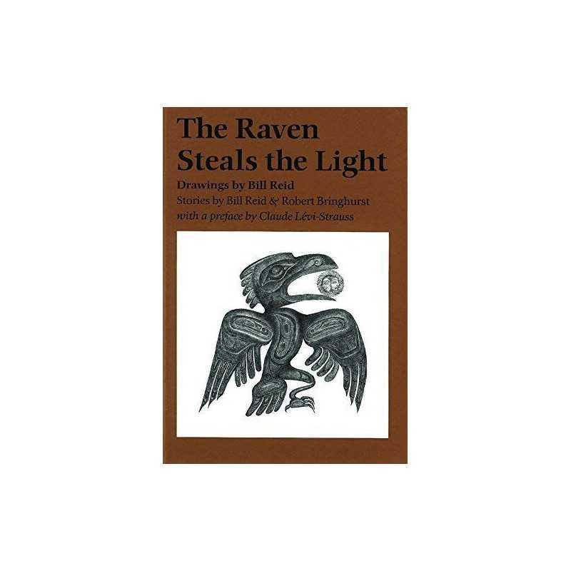Raven Steals the Light by Bringhurst, Robert Paperback Book