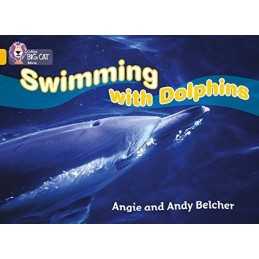 Swimming with Dolphins: A factual acount of how a ... by Belcher, Andy Paperback