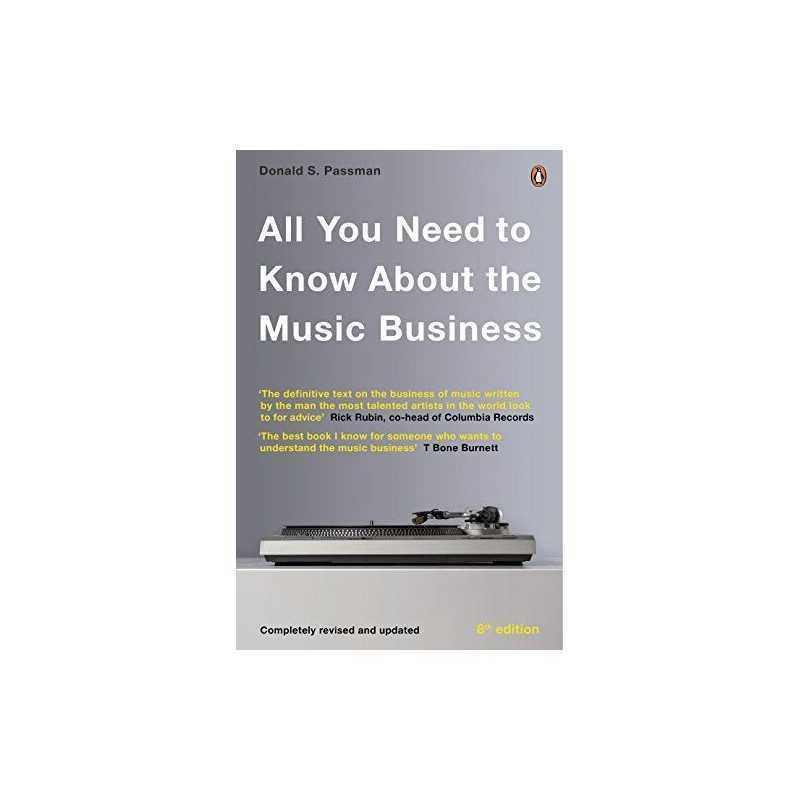 All You Need to Know About the Music Business: Eighth Ed... by Passman, Donald S