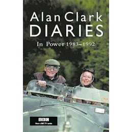 Diaries: In Power by Clark, Alan Paperback Book
