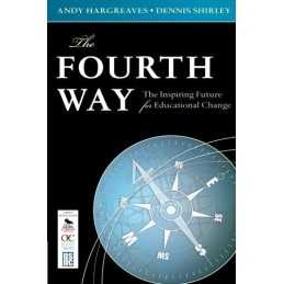The Fourth Way: The Inspiring Future for Educatio... by Dennis Shirley Paperback
