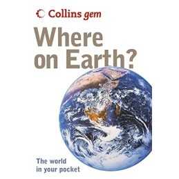 Collins Gem – Where on Earth?: The World..., Collins UK