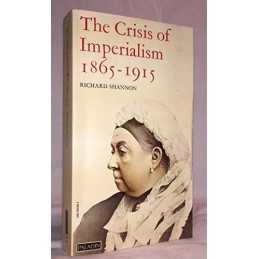 Crisis of Imperialism, 1865-1915 (The Paladi... by Shannon, Richard T. Paperback
