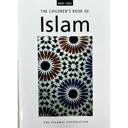 Childrens Book Of Islam: Part Two: Pt. 2 (... by Ahsan, Muhammad Mana Paperback