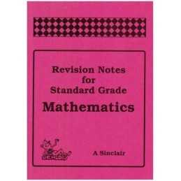 Revision Notes for Standard Grade Mathematics by Sinclair, Andrew Paperback The
