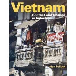 Vietnam: Conflict and Change in Indochina (Oxford ... by Pollock, Alan Paperback