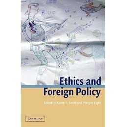 Ethics and Foreign Policy (LSE Monographs in International Stu... Paperback Book