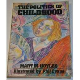 The Politics of Childhood by Evans, Phil Paperback Book