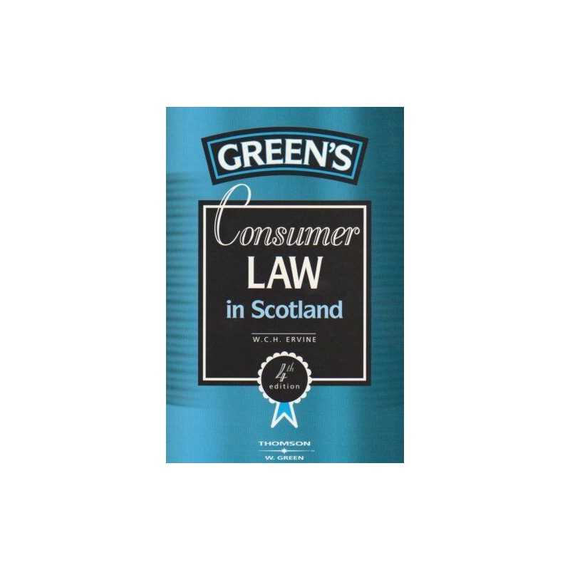 Consumer Law in Scotland by W C H Ervine Paperback Book