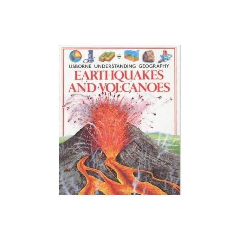 Earthquakes and Volcanoes (Usborne Understanding Geo... by Watt, Fiona Paperback