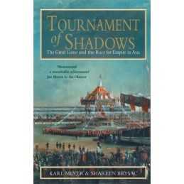 Tournament Of Shadows: The Great Game and the Ra... by Brysac, Shareen Paperback