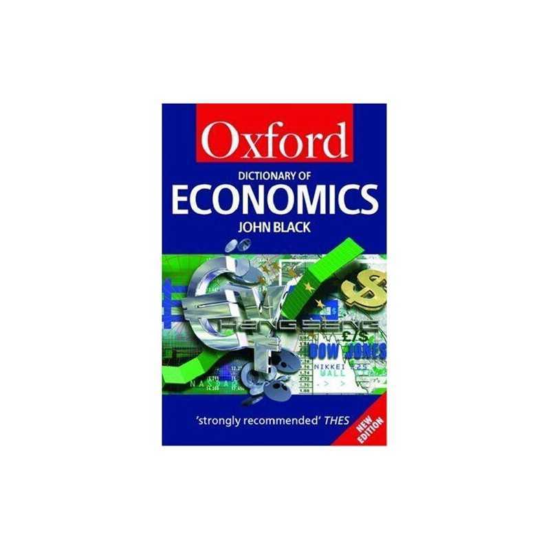 A Dictionary of Economics (Oxford Paperback Reference) by Black, John Paperback