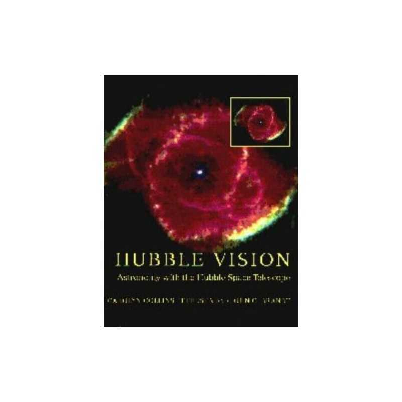 Hubble Vision: Astronomy with the Hubble Space Te... by Brandt, John C. Hardback