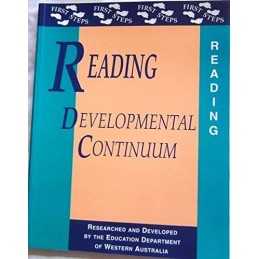 Reading Developmental Continuum (First Step... by Education Department Paperback