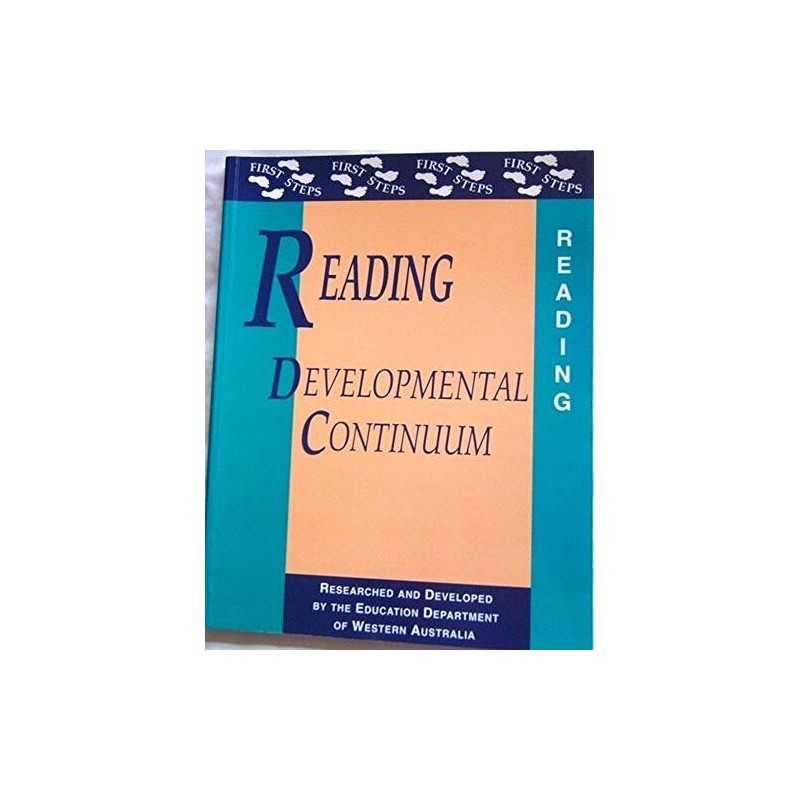 Reading Developmental Continuum (First Step... by Education Department Paperback