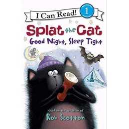 Good Night, Sleep Tight (Splat the Cat: I Can Read, Level 1) by Engel, Natalie