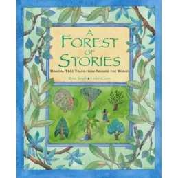 A Forest of Stories: Magical Tree Tales from Around t... by Rina Singh Paperback