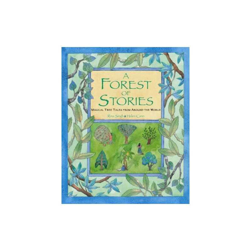 A Forest of Stories: Magical Tree Tales from Around t... by Rina Singh Paperback