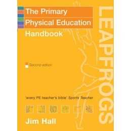 Primary Physical Education Handbook (Leapfrogs)