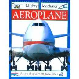 Aeroplane (Mighty Machines) Hardback Book