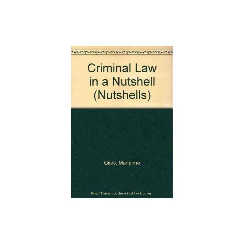 Criminal Law in a Nutshell (Nutshells S.) by Giles, Marianne Paperback Book The