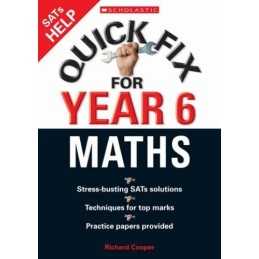 Quick Fix for Year Six Maths (Quick Fix for Year... by Cooper, Richard Paperback