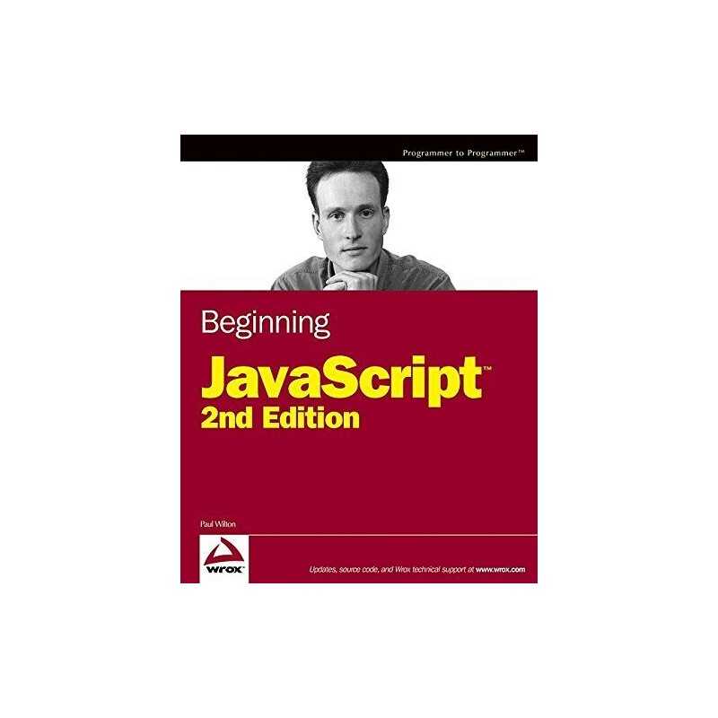 Beginning JavaScript (Programmer to Programmer) by Wilton, Paul Paperback Book